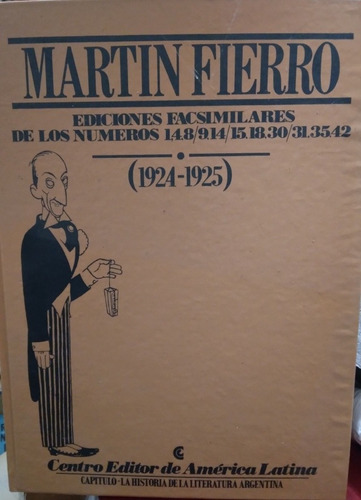 Martin Fierro Ediciones Facsimilares 1924/25 (periódico)