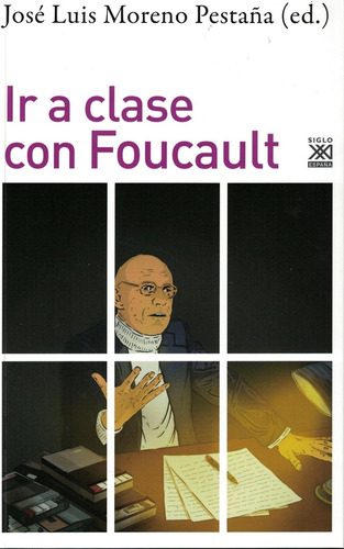 Ir A Clase Con Foucault