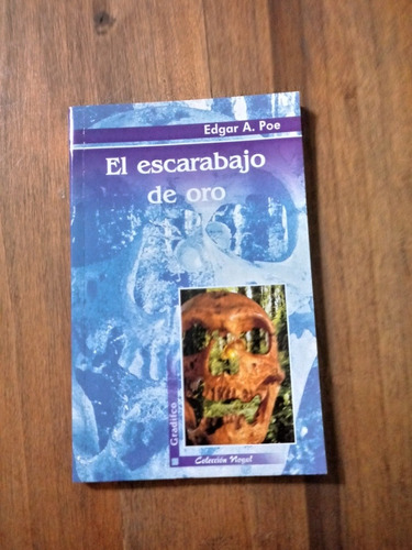 El Escarabajo De Oro - Edgar Poe - Coleccion Nogal