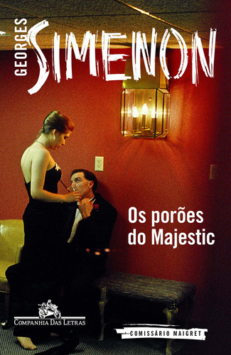 Os porões do Majestic, de Simenon, Georges. Editora Schwarcz SA, capa mole em português, 2017