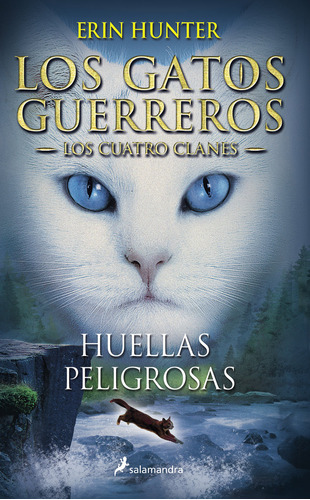 Libro Gatos Guerreros 5 Huellas Peligrosas