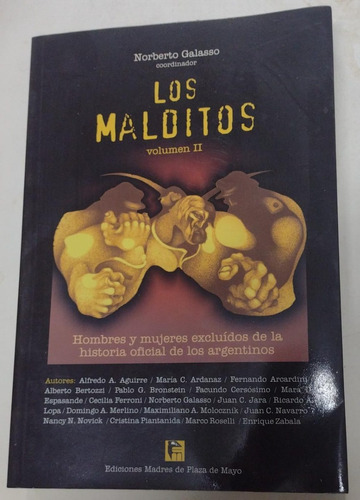 Los Malditos Volumen 2, Norberto Galasso