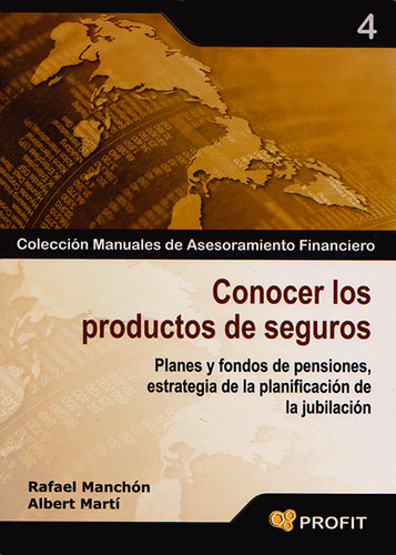 Conocer Los Productos De Seguros Planes Y Fondos De Pensione