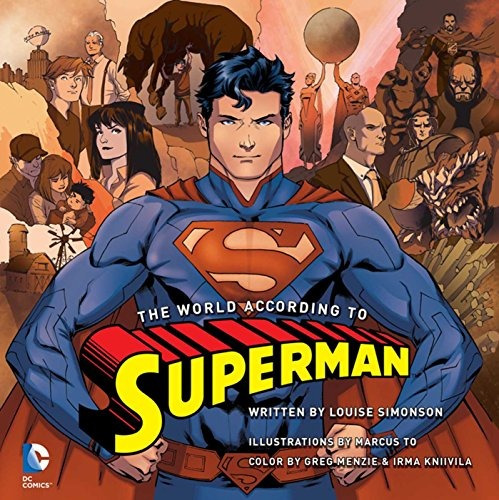 The World According To Superman (insight Legends)