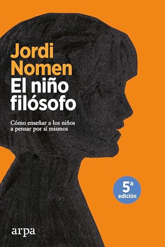 El Niño Filósofo Nomen Recio, Jordi Arpa Editores