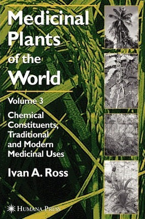 Libro Medicinal Plants Of The World, Volume 3 - Ivan A. R...