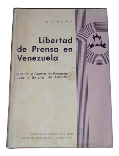 Libertad De Prensa En Venezuela / J. Ratto Ciarlo