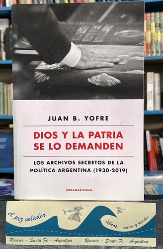 Dios Y La Patria Se Lo Demanden - Yofre (Usado)