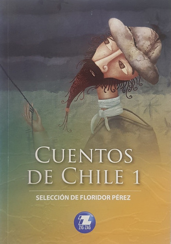 Cuentos De Chile 1 - Perez Floridor