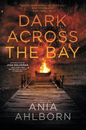 Dark Across The Bay, De Ahlborn, Ania. Editorial Independently Published, Tapa Pasta Blanda, Edición 1 En Inglés, 2021