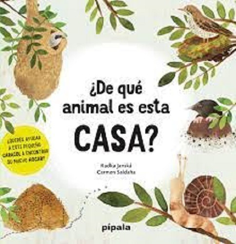 De Que Animal Es Esta Casa? - Radka Janska