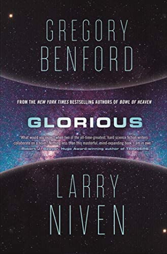 Glorious: A Science Fiction Novel (bowl Of Heaven, 3), De Benford, Gregory. Editorial Tor Books, Tapa Dura En Inglés