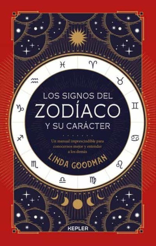 Signos Del Zodíaco Y Su Carácter,los - Goodman, Linda