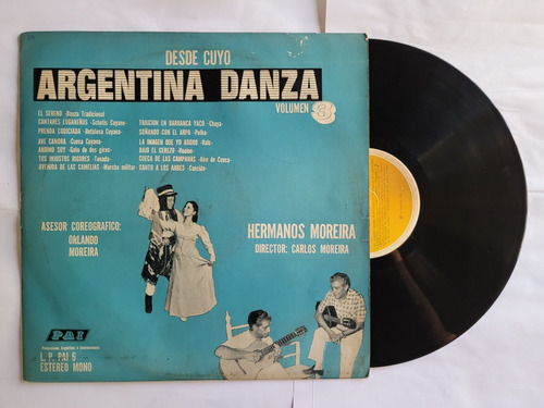 Hermanos Moreira Argentina Danza Cuyo Vinilo Lp Folklore