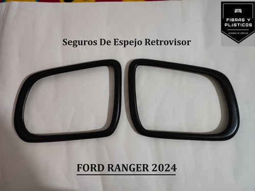 Seguros De Espejos En Fibra De Vidrio Ford Ranger 2024