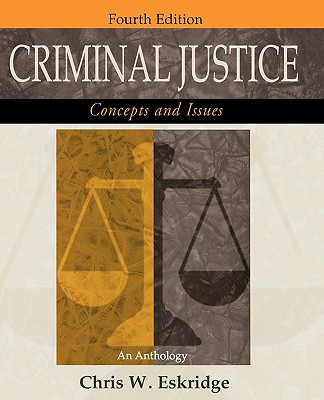 Libro Criminal Justice: Concepts And Issues: An Anthology...