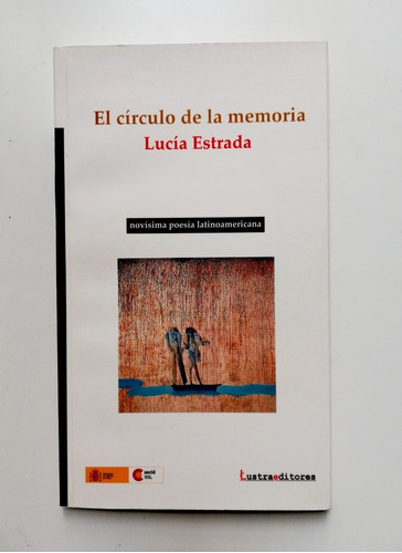 El Círculo De La Memoria - Lucía Estrada