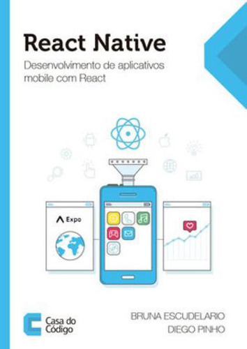 React Native - Desenvolvimento De Aplicativos Mobile Com Rea