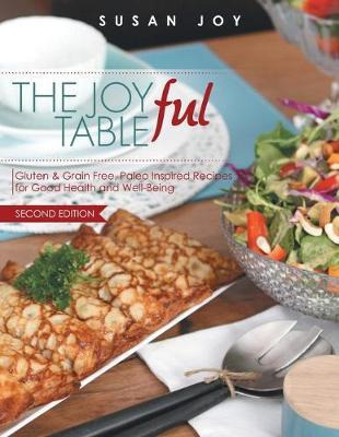 Libro The Joyful Table : Gluten & Grain Free, Paleo Inspi...