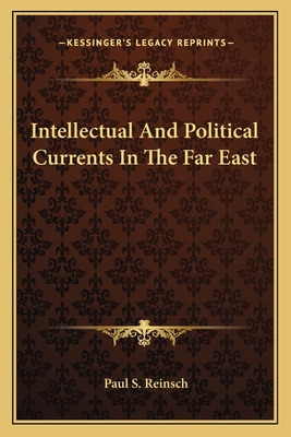 Libro Intellectual And Political Currents In The Far East...