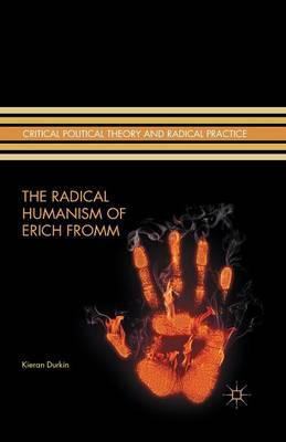 Libro The Radical Humanism Of Erich Fromm - K. Durkin