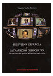 Libro Televisión Española Y La Transición Democrática. La Co