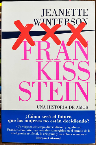 Frankissstein Una Historia De Amor - Jeanette Winterson