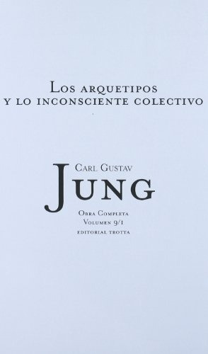 Arquetipos Y Lo Inconsciente Colectivo, Los. Volumen 9/1.. -