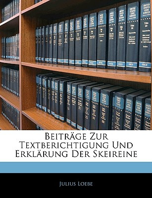 Libro Beitrage Zur Textberichtigung Und Erklarung Der Ske...