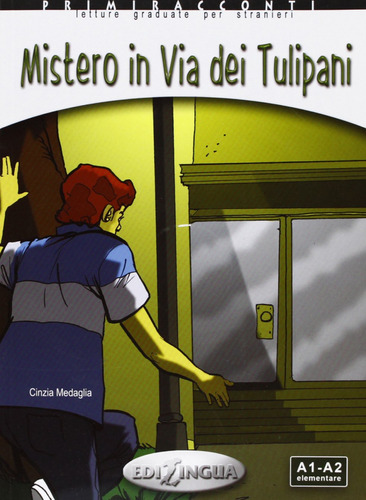 Livro Fisico -  Misterio Via Tulipani(+cd)/lect.italiano Elementare A1/a2