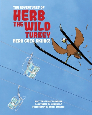 Libro The Adventures Of Herb The Wild Turkey - Herb The T...