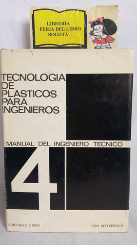 Tecnología De Plásticos Para Ingenieros - Von Meysenbug 