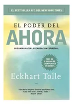 Comprar El Poder Del Ahora - Eckhart Tolle - Grijalbo - Libro