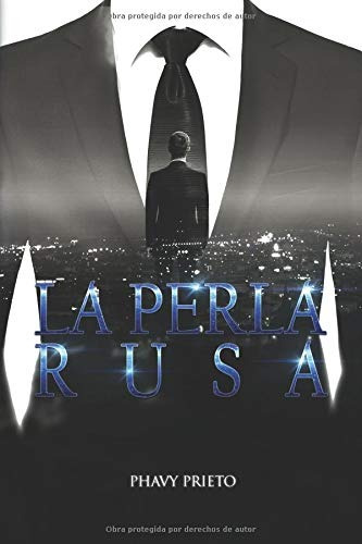 Libro : La Perla Rusa Trilogía Tu + Yo Completa  - Prieto,.