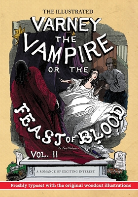 Libro The Illustrated Varney The Vampire; Or, The Feast O...