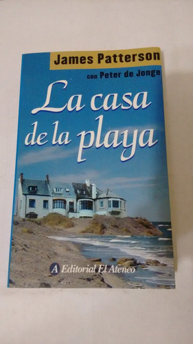 La Casa De La Playa De James Patterson - El Ateneo (usado)