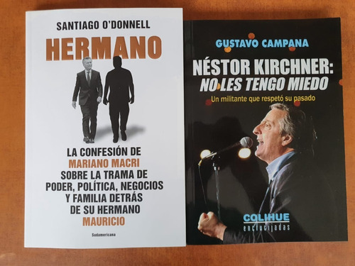 2 Libros Nestor Gustavo Campana + Hermano Mariano Macri