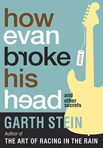 Libro:  How Evan Broke His Head And Other Secrets