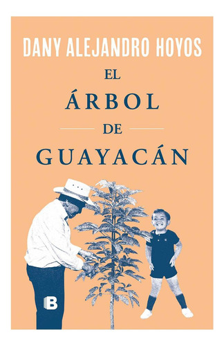 Libro El Árbol De Guayacán Economico