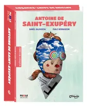 Comprar Montando Biografias: Antoine de Saint-Exupery, de Balmaceda, Daniel. Montando Biografias (1), vol. 1. Editorial Catapulta Editores Ltda, capa mole em português, 2019