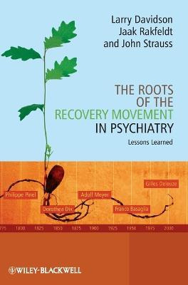 Libro The Roots Of The Recovery Movement In Psychiatry - ...
