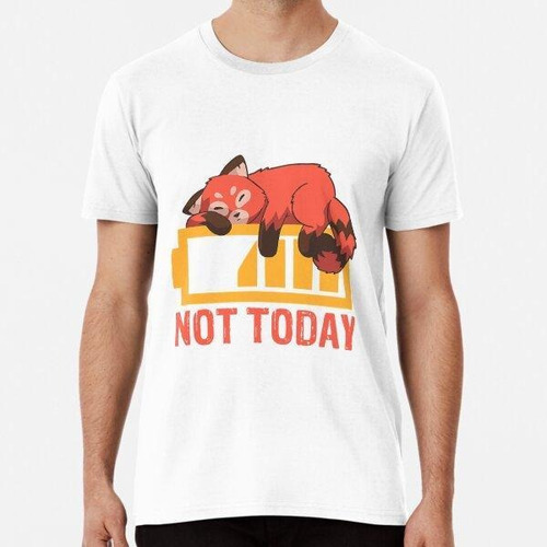 Remera Cute Red Panda Says Nope Not Today A Algodon Premium 