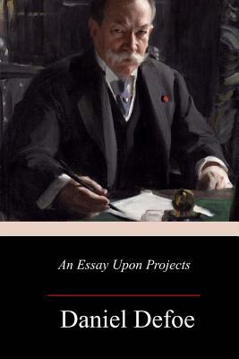 Libro An Essay Upon Projects - Daniel Defoe