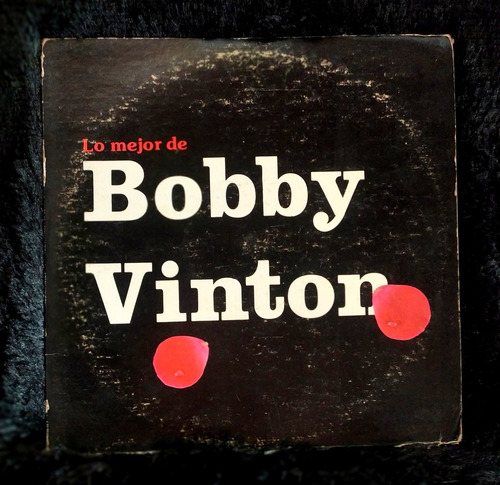 Disco De Vinilo O Acetato De Lo De Bobby Vinton # Trae 2 