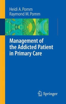 Libro Management Of The Addicted Patient In Primary Care ...