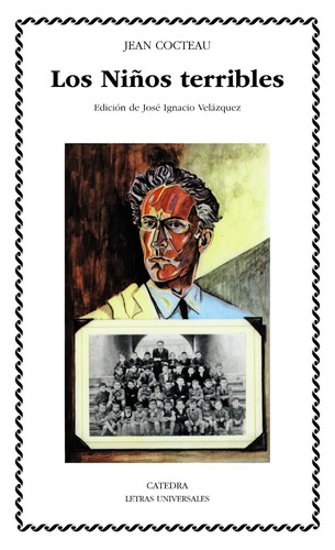 Los Niños Terribles, Jean Cocteau, Ed. Cátedra