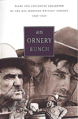 Libro: An Ornery Bunch: Tales And Anecdotes Collected By The