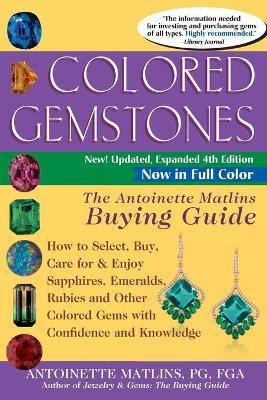 Libro Colored Gemstones 4th Edition : The Antoinette Matl...