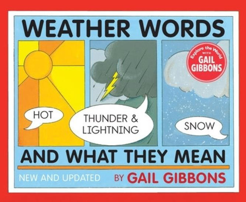 Weather Words And What They Mean (new Edition) - Gibbons