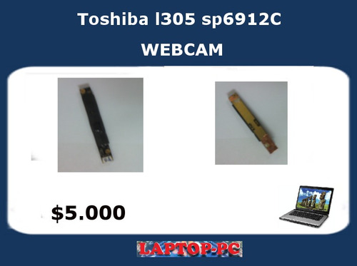 Webcam Toshiba Satellite L305 Sp6912c